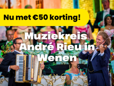 Oad reis van de week -  Muziekreis Andre Rieu in Wenen