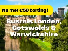 Oad Reis van de week - Busreis Londen, Cotswolds en Warwickshire